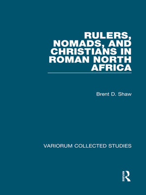 cover image of Rulers, Nomads, and Christians in Roman North Africa